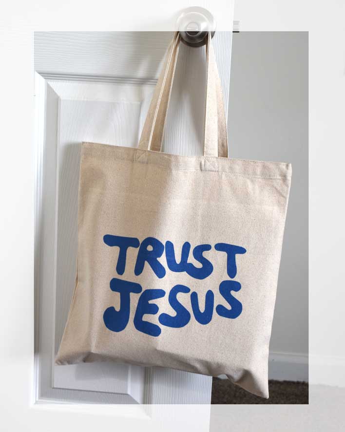Trust Jesus Tote Bag
